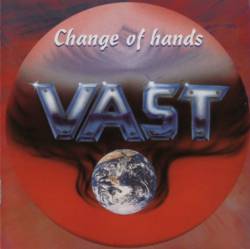 Vast : Change of hands